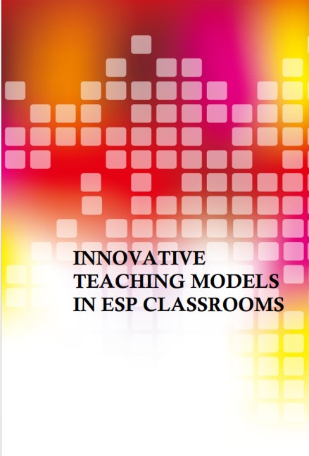 Innovative Teaching Models in ESP Classrooms